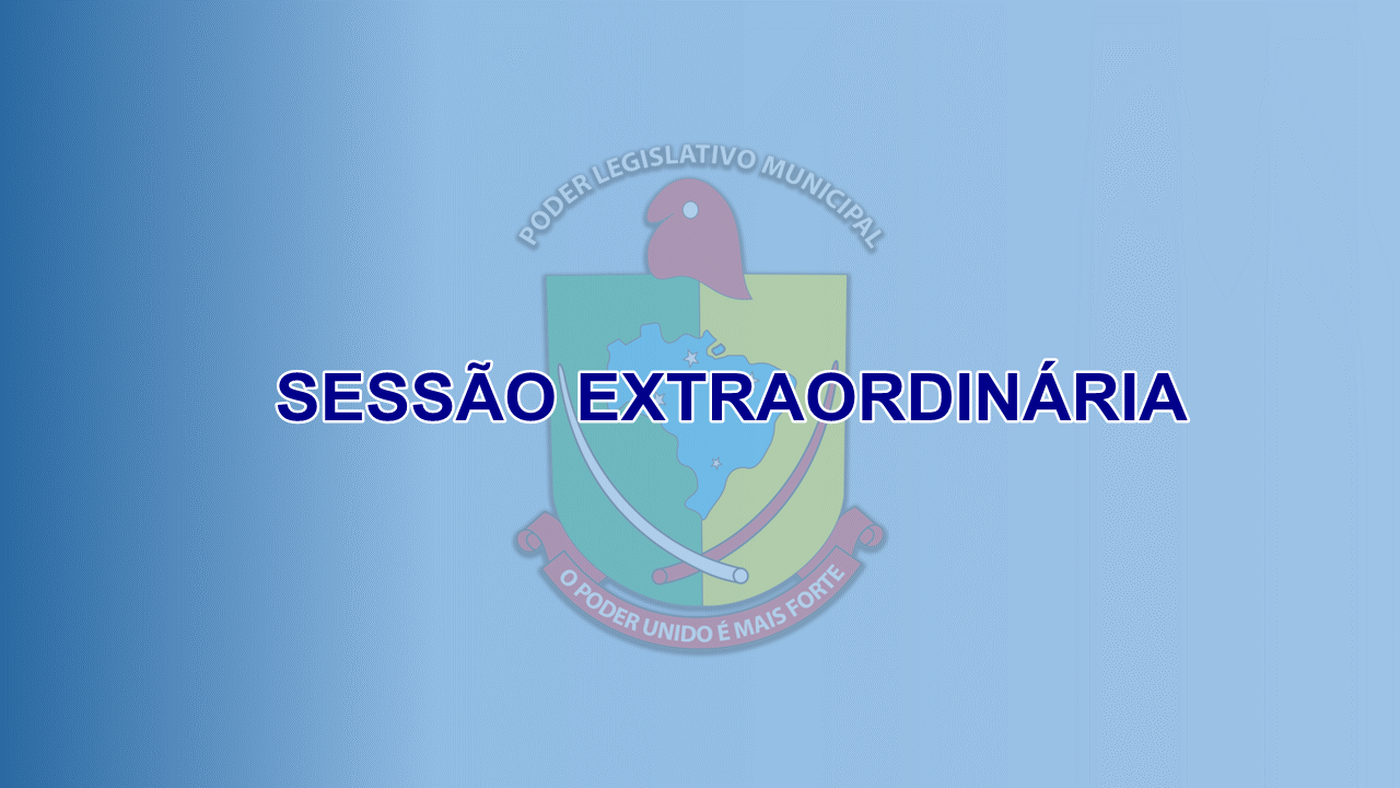 5ª SESSÃO EXTRAORDINÁRIA, DIA 31/08/2022