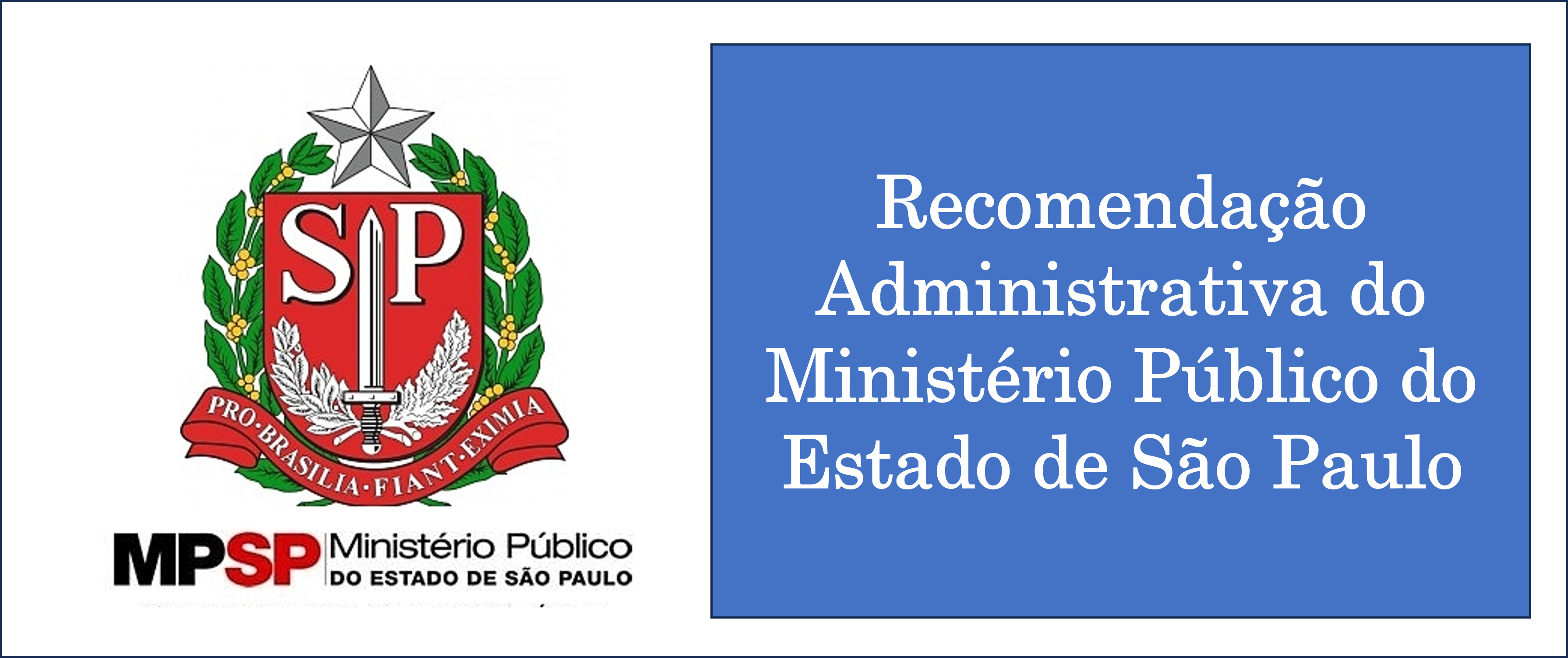 Recomendação do Ministério Público de São Paulo