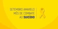 SETEMBRO AMARELO: MÊS DE PREVENÇÃO AO SUICÍDIO